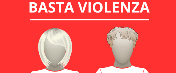 Basta Violenza 25 NOVEMBRE